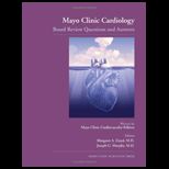 MAYO CLINIC CARDIOLOGY BOARD REVIEW Q
