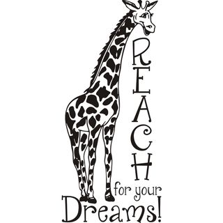 Giraffe Reach For Your Dreams  Vinyl Art Quote