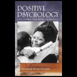 Positive Psychology, Volume 1