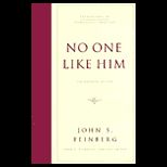 No One Like Him  The Doctrine of God