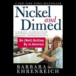 Nickel and Dimed  On (Not) Getting by in America