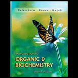 Introduction to Organic and Biochemistry / With CD
