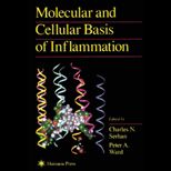 Molecular and Cell. Basis of Inflammation