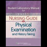 Nursing Guide to Phys. Examination  Lab. Manual