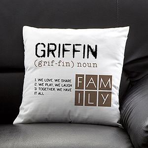 Personalized Throw Pillows   Definition Of Our Family