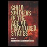 Child Soldiers in the Age of Fractured States