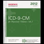 ICD 9 CM 2012 Expert for Physicians 12, Volume 1 and 2