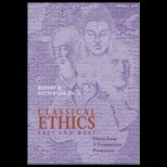 Classical Ethics  East and West