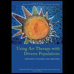 Using Art Therapy With Diverse Populations