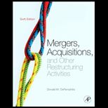 Mergers, Acquisitions, and Other Restructuring Activities