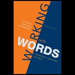 Working with Words A Handbook for Media Writers and Editors