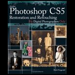 Photoshop CS5 Restoration and Retouching