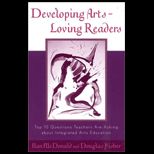 Developing Arts Loving Readers  Top 10 Questions Teachers Are Asking About Integrated Arts Education