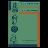 Western Construction of Religion  Myths, Knowledge, and Ideology