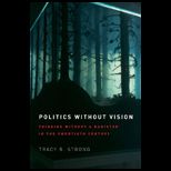 Politics Without Vision