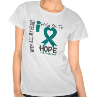 PCOS I Hold On To Hope Tshirt