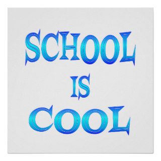 School is Cool Poster