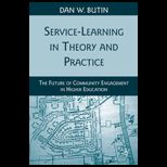 Service Learning in Theory and Practice