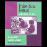Project Based Learning With Young Children