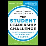 Student Leadership Challenge Five Practices for Becoming an Exemplary Leader