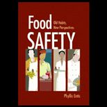 Food Safety  Old Habits, New Perspective