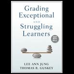 Grading Exceptional and Struggling Learners