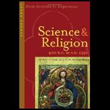 Science and Religion, 400 B.C. to A.D. 1550