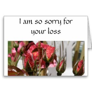 I am sorry for your loss cards