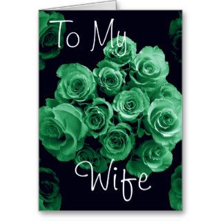 To My Wife   Happy Anniversary Greeting Card