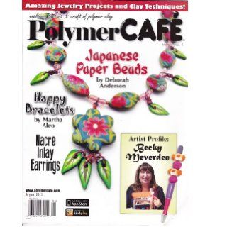 Polymer Cafe, Volume 11 number 5, August 2013 Anne Huizenga 0072246474211 Books