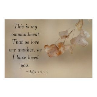 John 1512 Love one another Poster