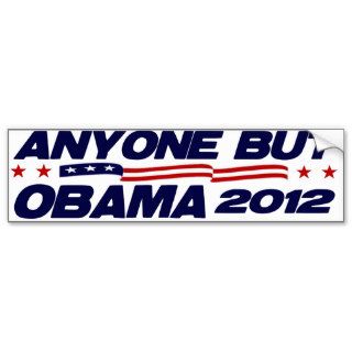 Anyone But Obama 2012 Bumper Sticker