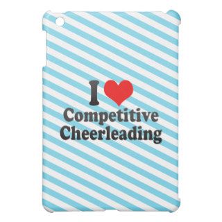 I love Competitive Cheerleading iPad Mini Case