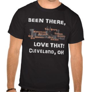Been There, Love That (on black) T shirt