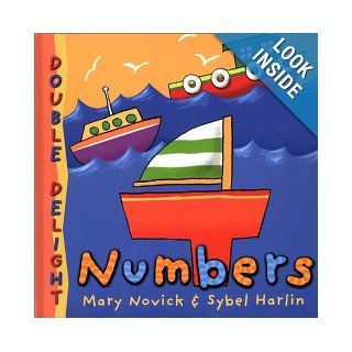 Numbers (Double Delight Series) Mary Novick, Sybel Harlin 9781571457806 Books