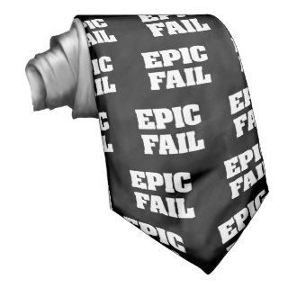 Epic Fail Neckwear