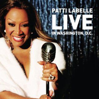 Patti Labelle Live in Washington Dc Music