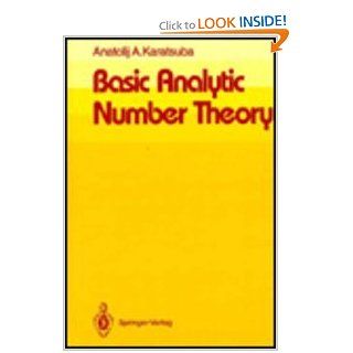 Basic Analytic Number Theory Anatolij A. Karatsuba, Melvyn B. Nathanson 9780387533452 Books
