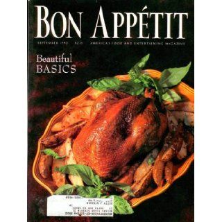 Bon Appetit   Beautiful Basics   September 1992 (Beautiful Basics, Volume 37 Number 9) William J. Garry Books