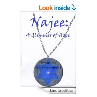 Najee A Glimmer of Hope eBook Sarah Westmoreland Kindle Store