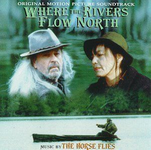 Where the Rivers Flow North Music