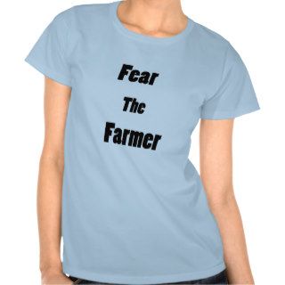 fear the farmer tees
