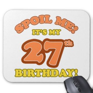 Silly 27th Birthday Present Mouse Mats
