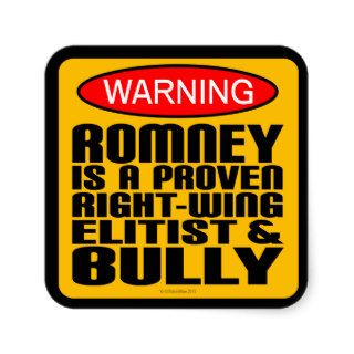 Romney Elitist and Bully Square Stickers