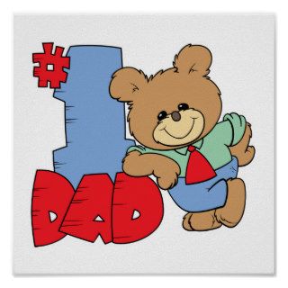 number one dad teddy bear design posters