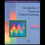 Interface of Social and Clinical Psychology  Key Readings