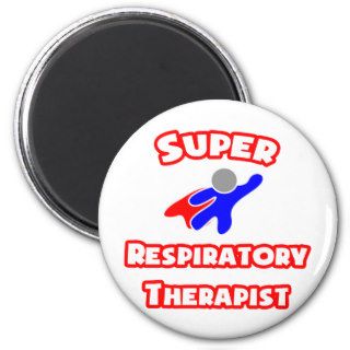 Super Respiratory Therapist Fridge Magnet
