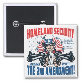 Homeland Security Begins with 2nd Amendment Pins