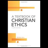 Textbook of Christian Ethics