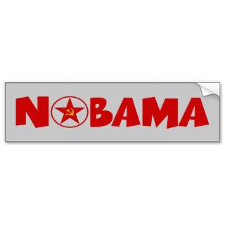 Anti Obama nobama communist theme anti Obama Bumper Stickers